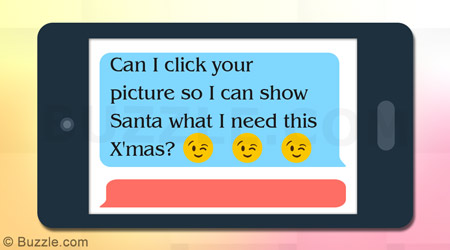 Can I click your picture so I can show Santa what I need this Xmas