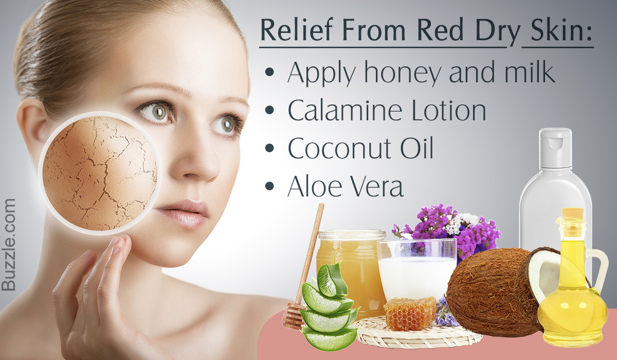 Unbelievably  functional Remedies for Red Dry Skin  not far off from the Face