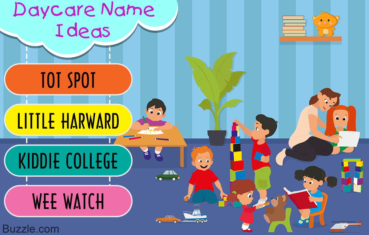 Creatively Brilliant Ideas For Daycare Names - 