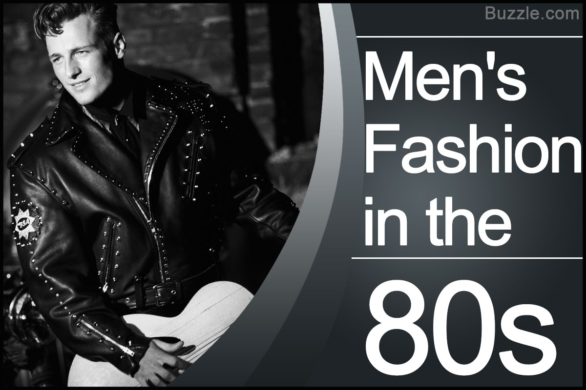 The Fascinating History Of Men S Fashion During The 80s Men Wit