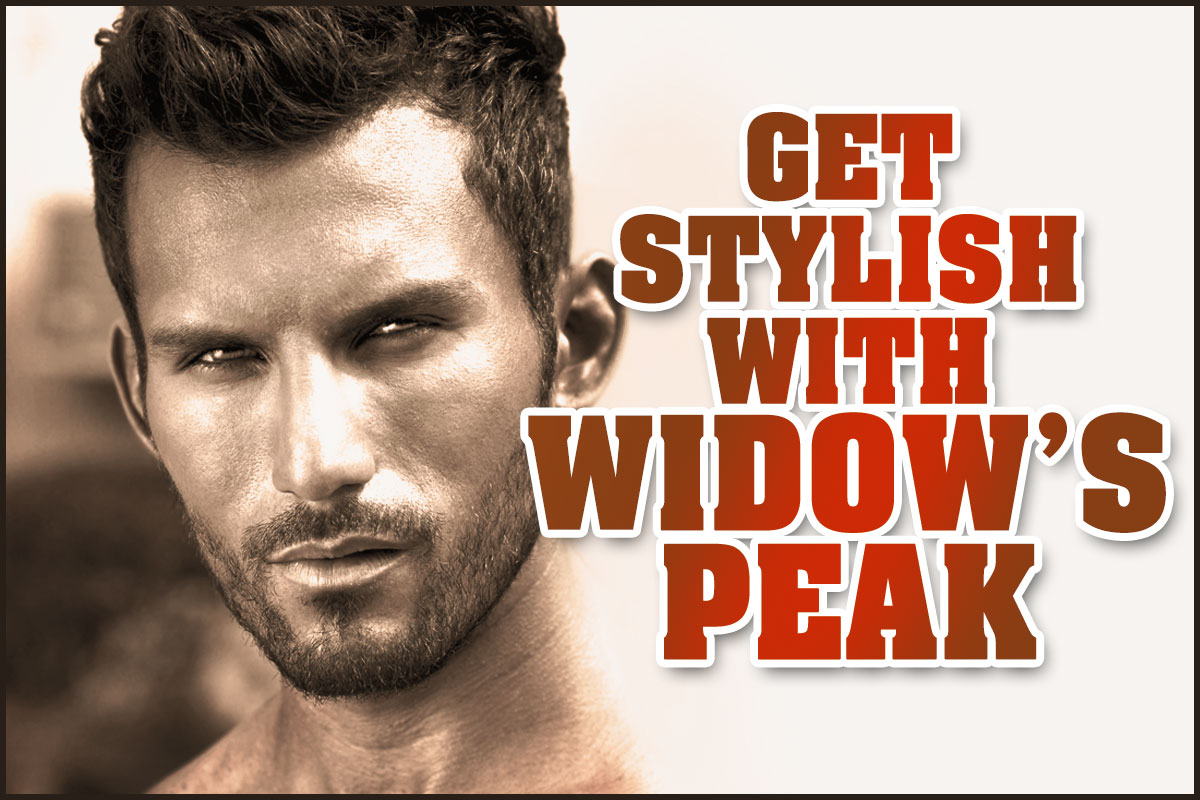 8 truly amazing hairstyles for men with widow's peak