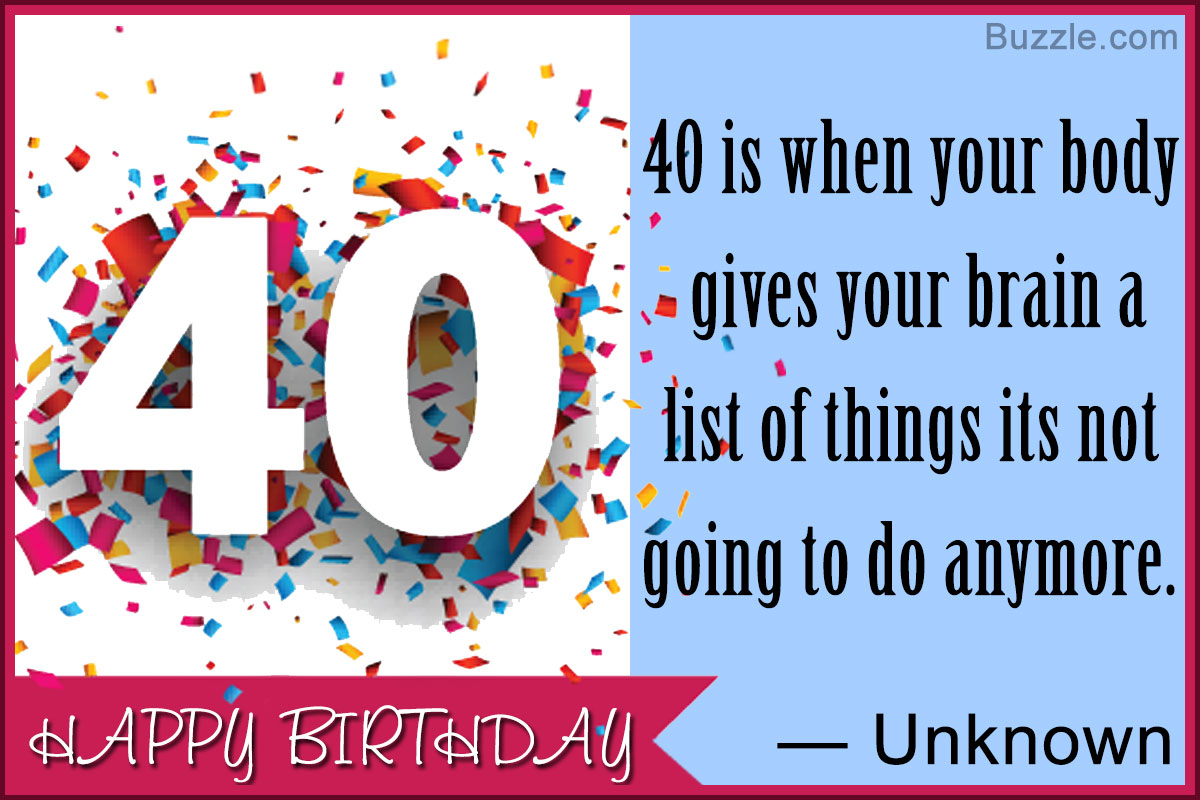40th Birthday Quotes Packed With Humor and Wit - Birthday ...