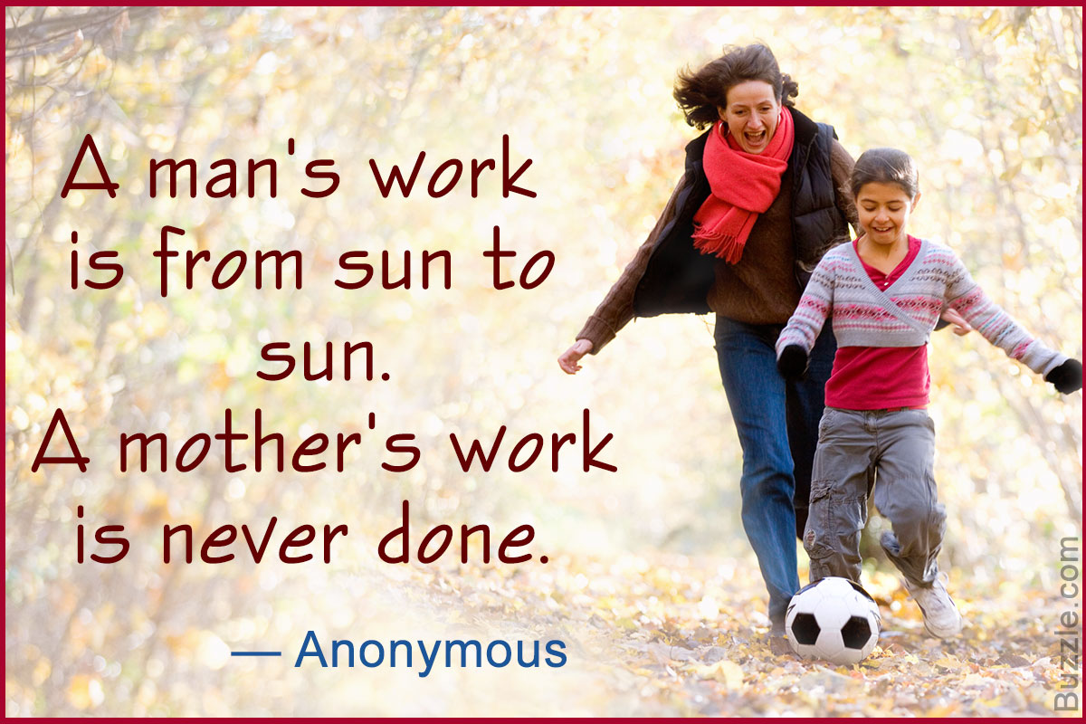 Therefore, if you are a single mother, these quotes will definitely encoura...