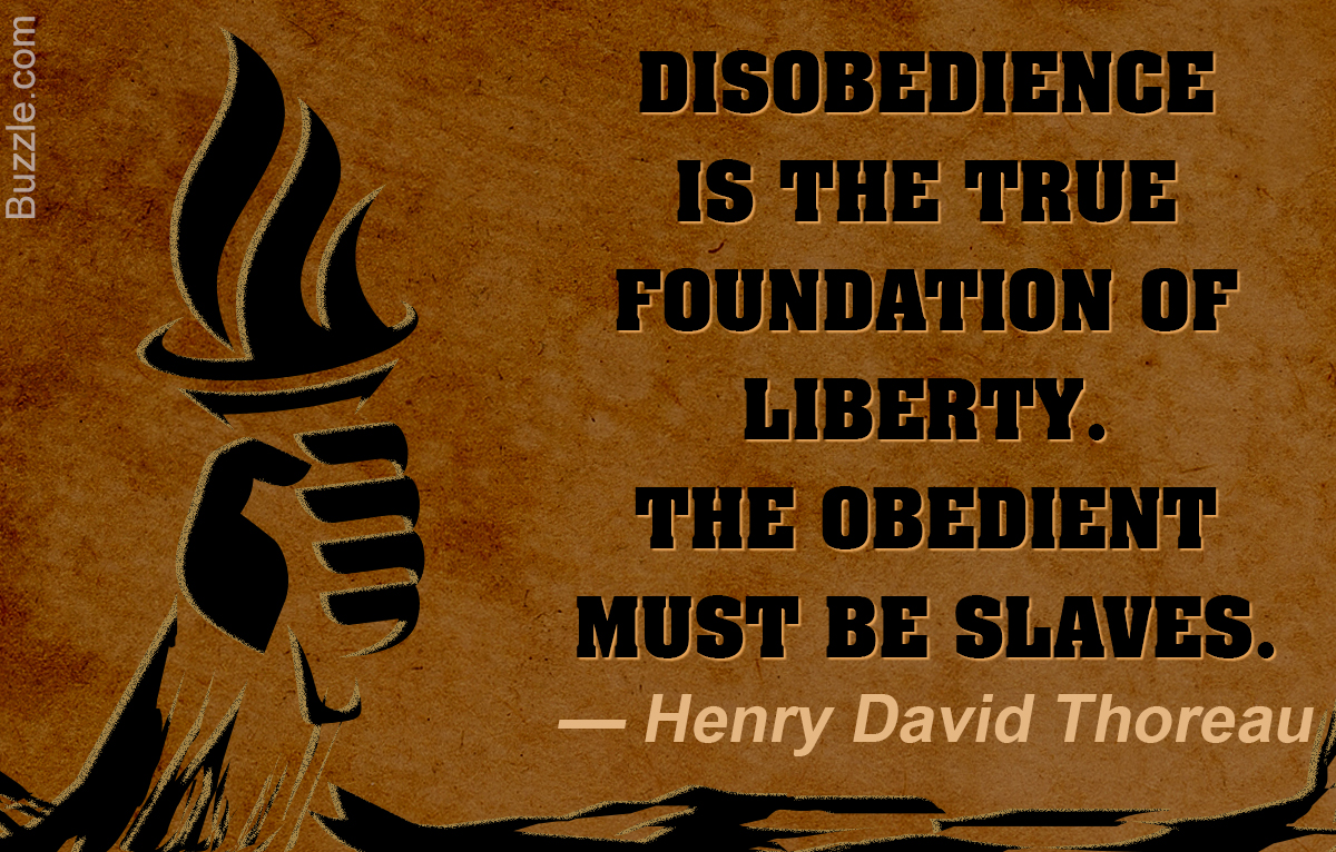 Civil disobedience is the idea that