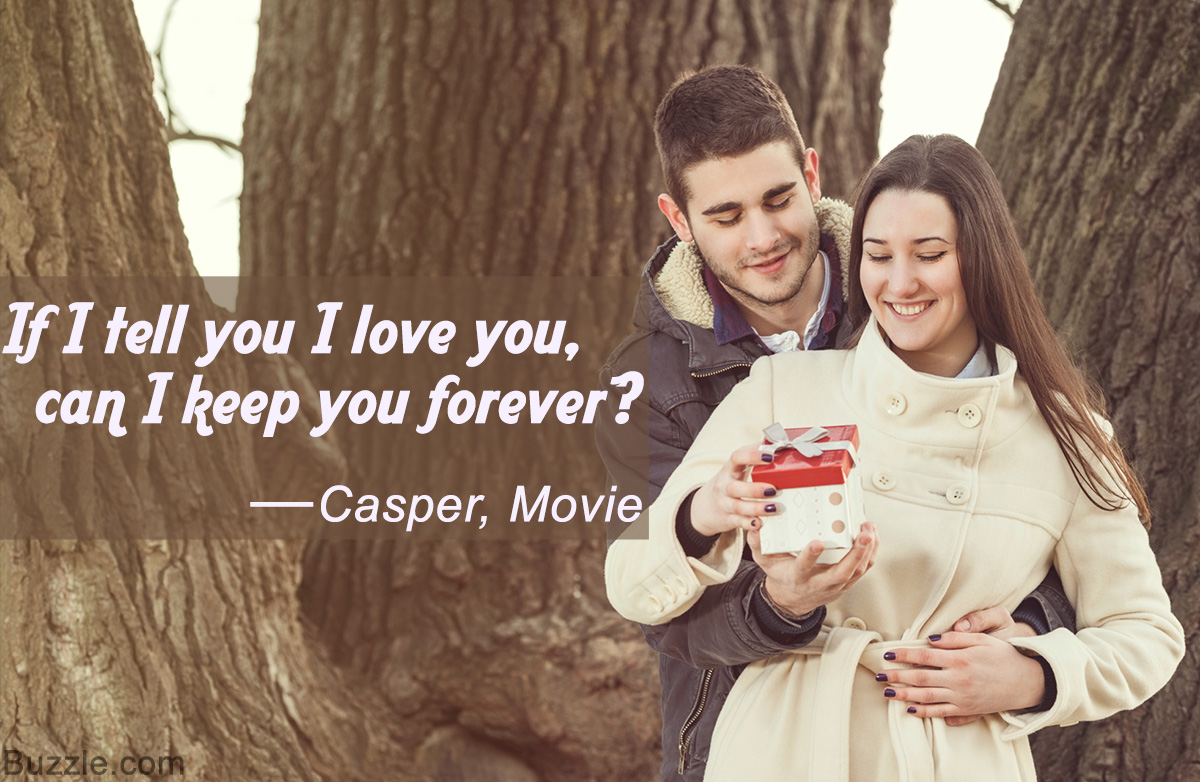 If I tell you I love you can I keep you forever Casper