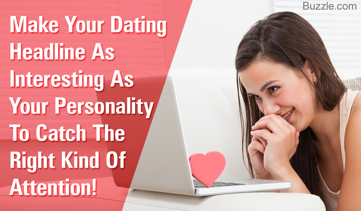 Cute headlines for dating websites