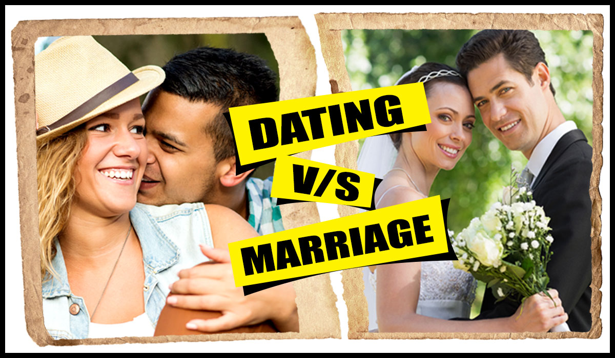 Dating compared to marriage