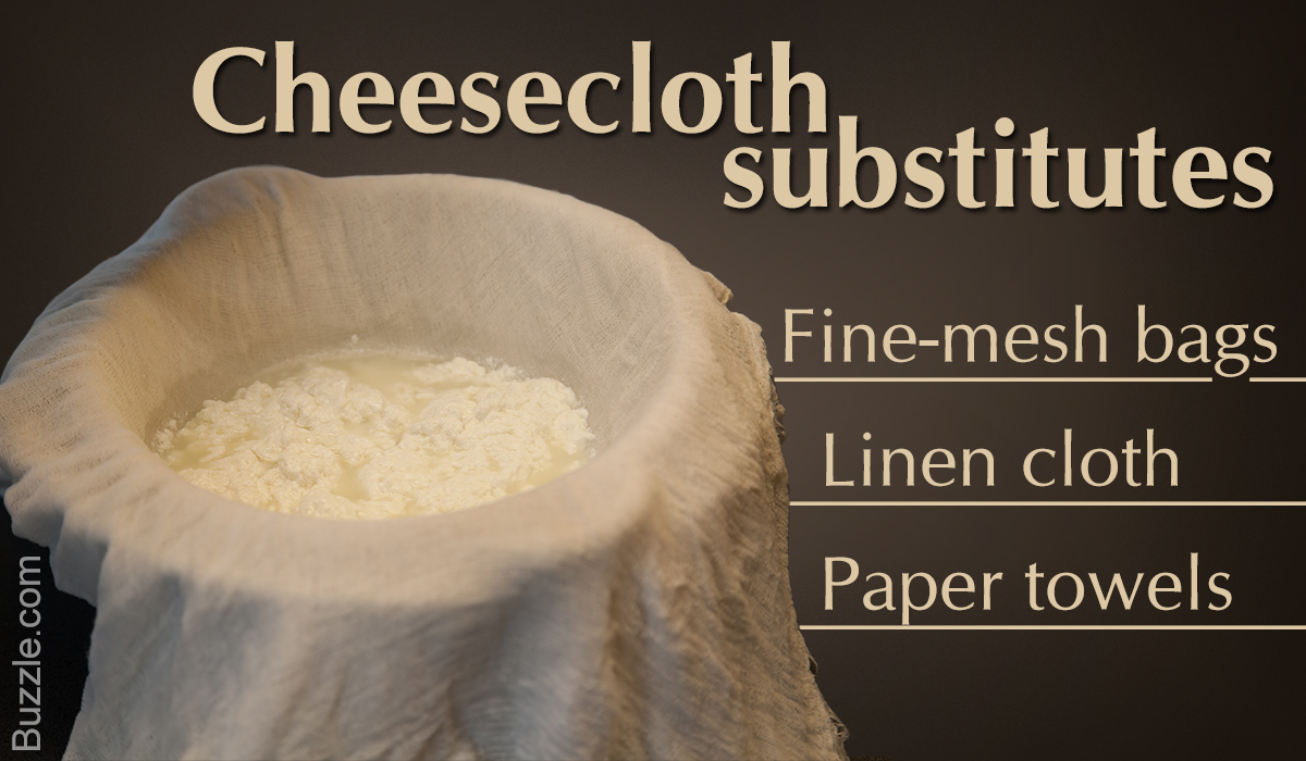 What Can Be Used Effectively As A Substitute For Cheesecloth Tastessence