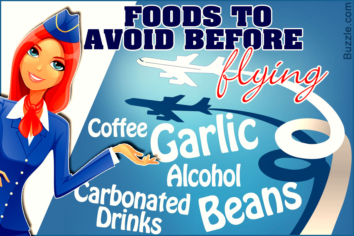 Foods Not to Consume Before Flying