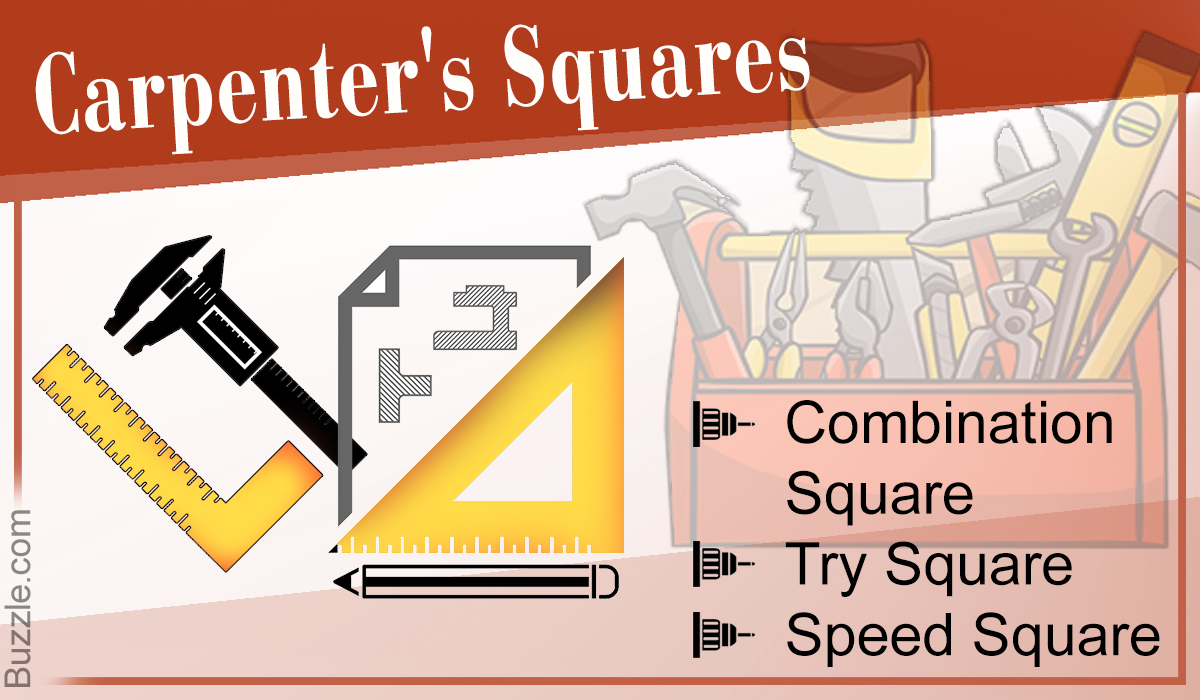 Fix It Up: Types of Carpenter's Squares And Their Uses